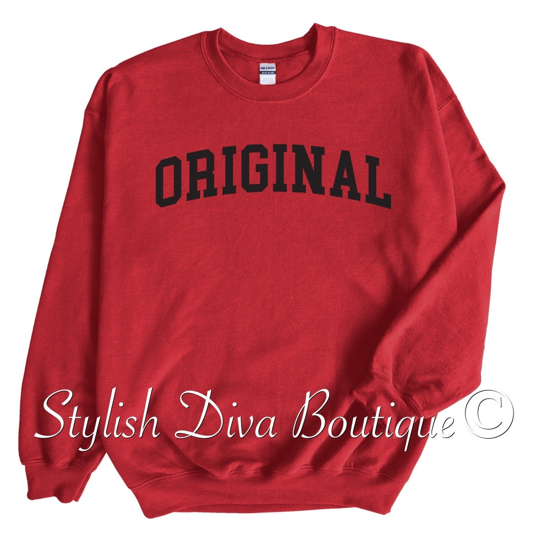 The ORIGINAL Sweatshirt Only up to 3XL (Black Print)