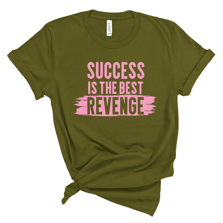 Success Is The Best Revenge T-Shirt (Pink Print)