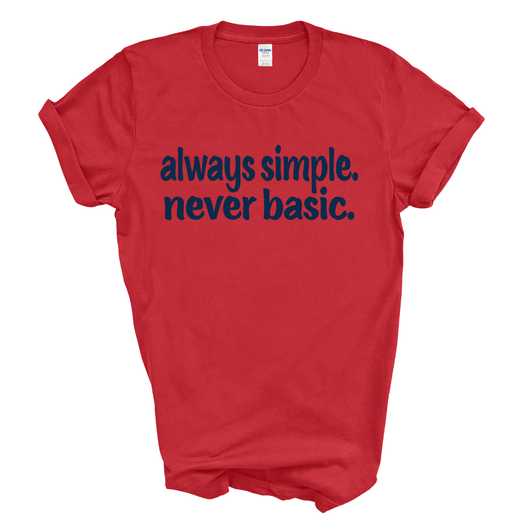 always simple. never basic. T-shirt (Dark Navy Print)