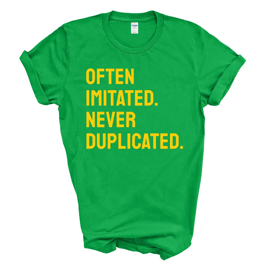 Often Imitated, Never Duplicated T-Shirt (Yellow Print)