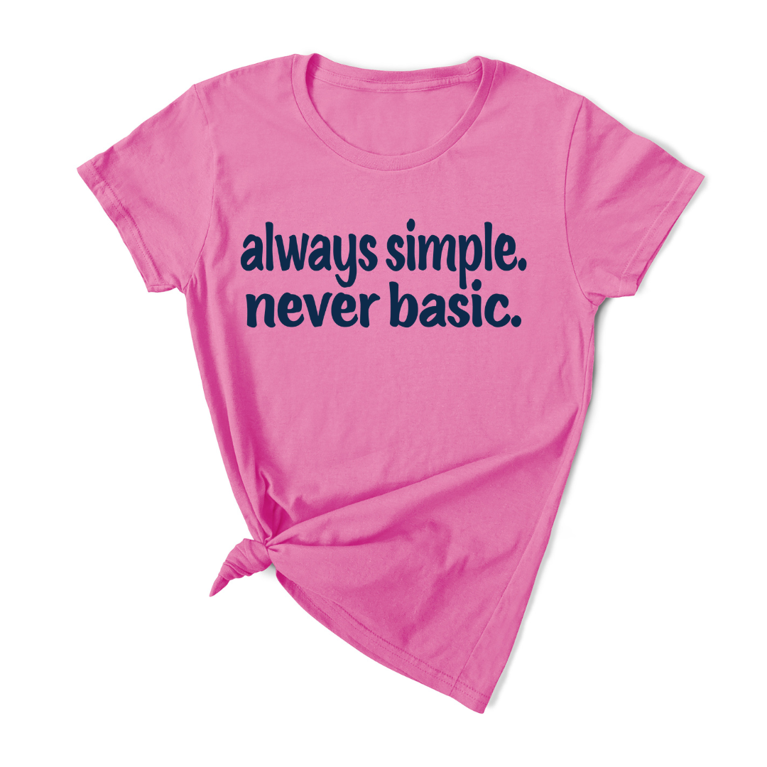 always simple. never basic. T-shirt (Dark Navy Print)