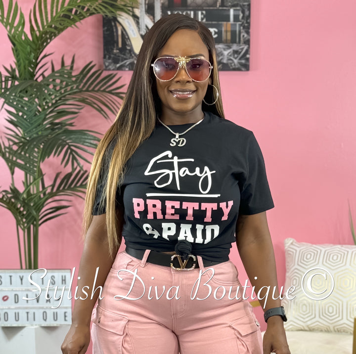 Stay Pretty & Paid T-Shirt (Black/Pink & White Print)