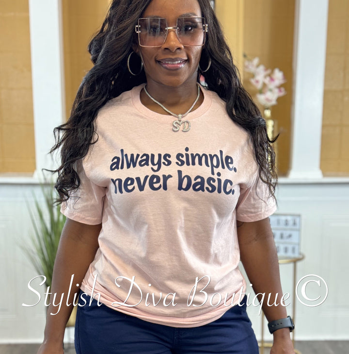 always simple. never basic. T-shirt (Blush Pink Shirt/Dark Navy Print)