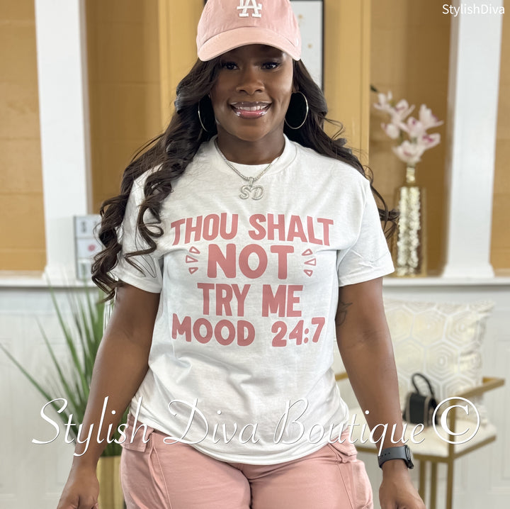 Thou Shall Not Try Me T-Shirt