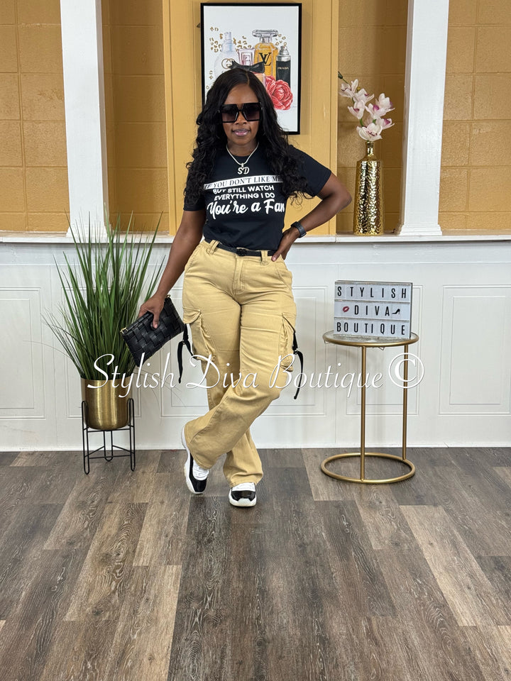 You're A Fan T-Shirt (White Print)