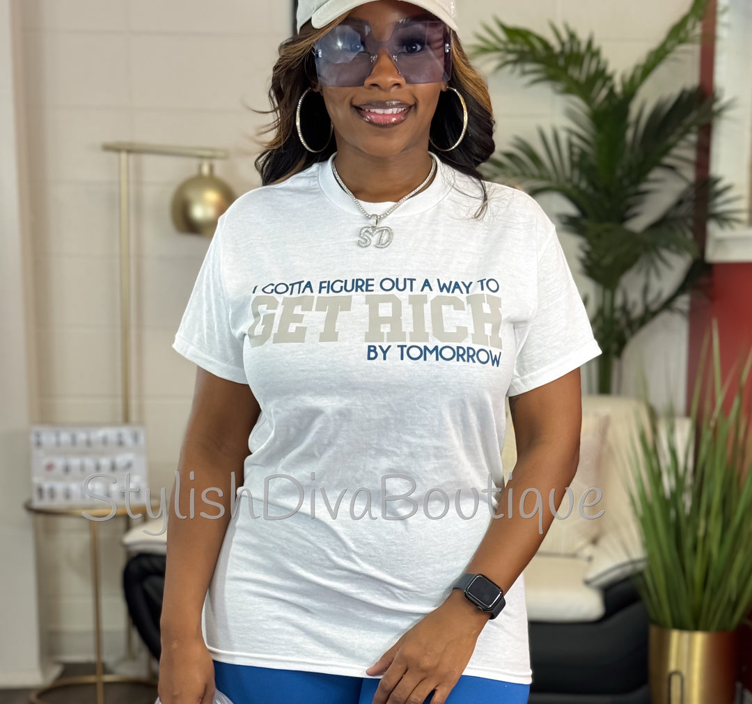 Get Rich Tomorrow T-Shirt (White Shirt/Blue & Light Gray Print)