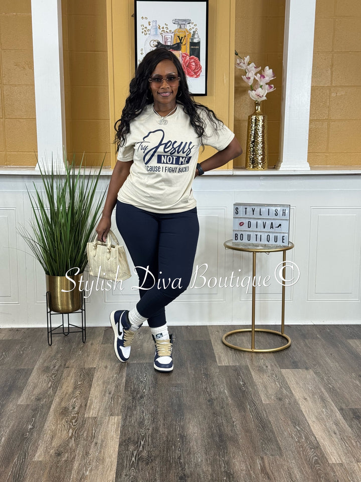 Try Jesus Not Me T-shirt (Sand Shirt/Dark Navy Print)